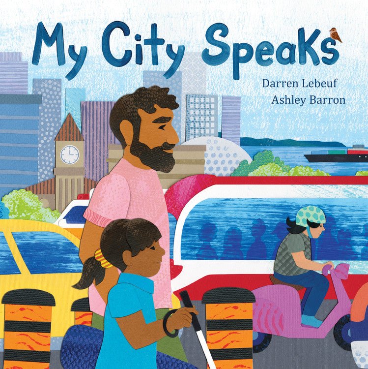 My City Speaks - Huckle + Berry KidsRaincoast Books